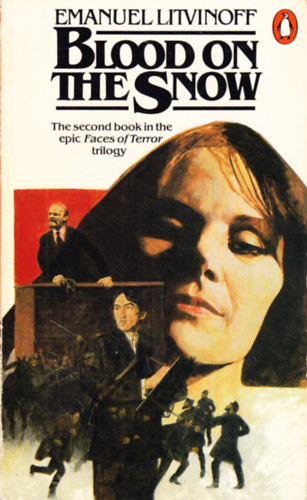 Emanuel Litvinoff - Blood on the Snow