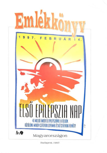 Sitku Val�ria - Eml�kk�nyv - 1997. febru�r 14. - Els� epilepszia nap