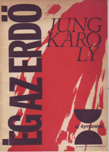 Jung K�roly - �g az erd� - k�t k�ltem�ny