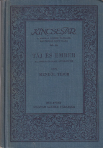 Mendl Tibor - Tj s ember (Az emberfldrajz ttekintse)