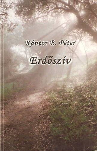 Kántor B. Péter - Erdőszív