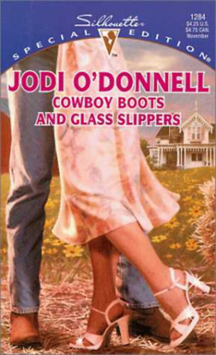 Jodi O'Donnell - Cowboy Boots and Glass Slippers