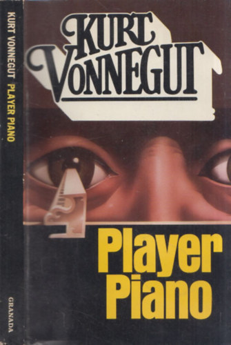 Kurt Vonnegut - Player Piano