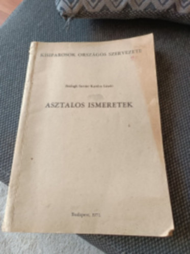 Bdogh Istvn-Kardos Lszl - Asztalos ismeretek
