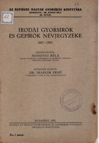 Mosonyi Bla - Irodai gyorsrk s gprk nvjegyzke 1927-1930