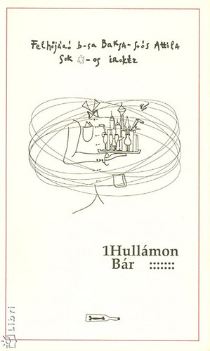 Baksa-So�s Attila - 1Hull�mon B�r