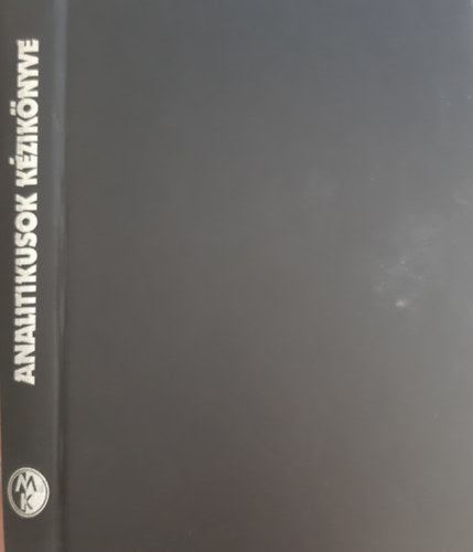 Pungor Ernő Dr. (szerk.) - Analitikusok kézikönyve