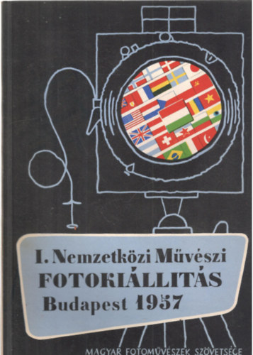 I. Nemzetkzi Mvszi Fotokillts 1957