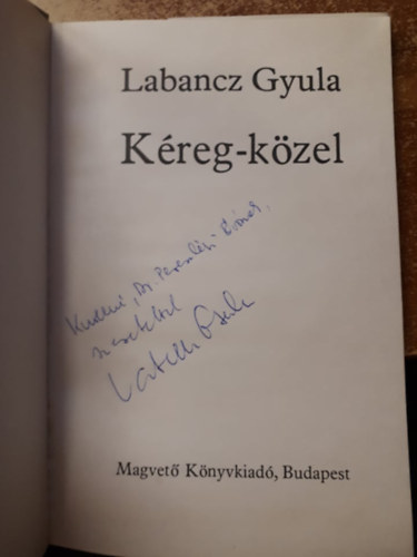 Labancz Gyula - K�reg-k�zel
