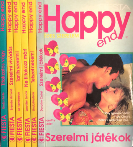 Linda Hudson, Jennifer Jonas, Jo Henderson, Nadja Bride Dorothy Collet - 6 db Happy end des szerelem:Szerelmi jtkok, Tetszel nekem, Ne tiltakozz mr, Szerelmi vvds, Tants szeretni,Titokzatos vgy