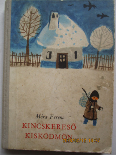 Mra Ferenc - Kincskeres kiskdmn