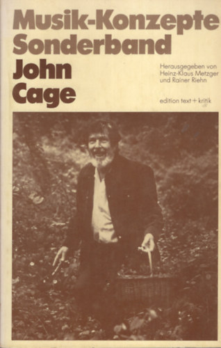 John Cage - Musik-Konzepte Sonderband