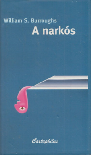 William S. Burroughs - A narks