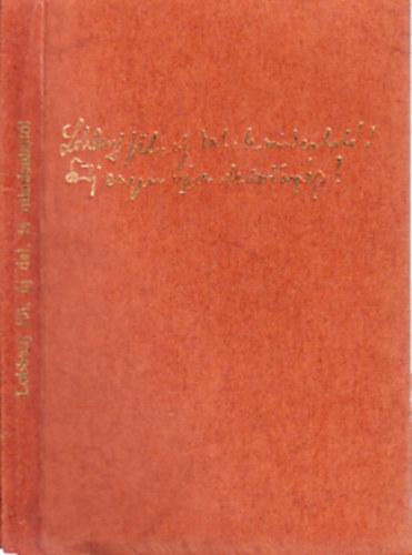 T�gl�s J�nos  (Szerk.) - Lobbanj f�l, �j dal, te mindenhat�!- In memoriam Babits Mih�ly II. (t�rpek�nyv)