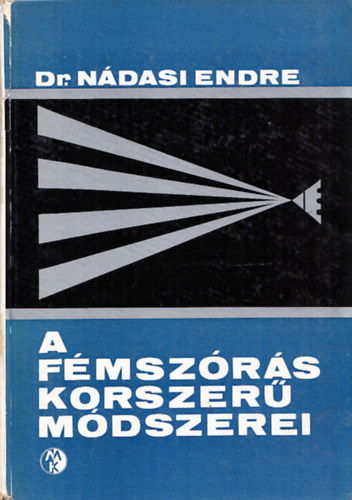 Dr. N�dasi Endre - A f�msz�r�s korszer� m�dszerei