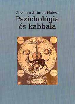 Zev Ben Simon Halevi - Pszicholgia s kabbala