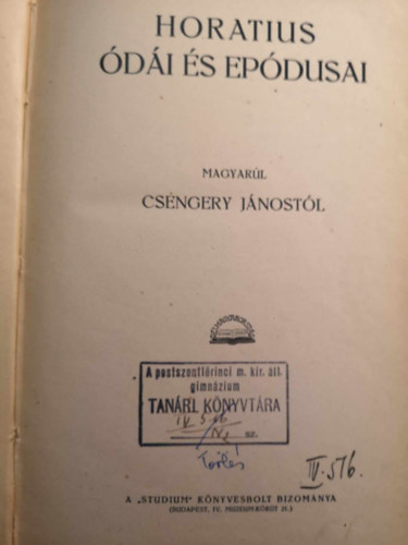 Csengery J�nos  (ford.) - Horatius �d�i �s ep�dusai (Horatius k�ltem�nyei 1.)