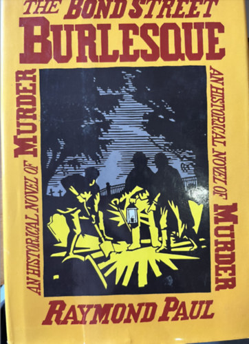 Paul Raymond - The Bond Street Burlesque