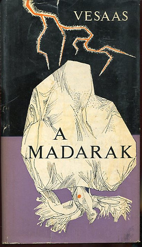Vesaas - A madarak