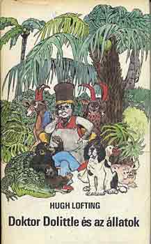 Hugh Lofting - Doktor Dolittle s az llatok