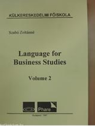 Szab Zoltnn - Language For Business Studies vol. 2.