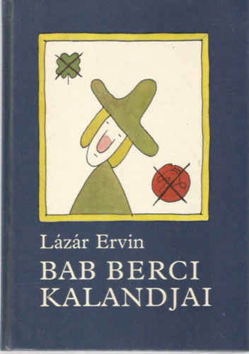 Lzr Ervin - Bab Berci kalandjai