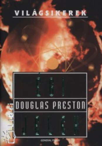 Douglas Preston - �gi jelek