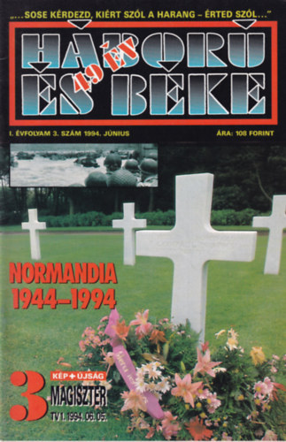 Sebők János (szerk.) - Háború és 49 év béke I. évfolyam 3. szám