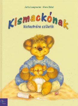 Scobat; Jutta Langreuter - Kismackónak kistestvére születik