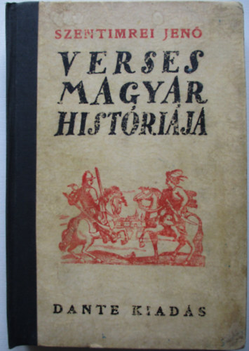 Szentimrei Jen verses magyar histrija (I. kiads)