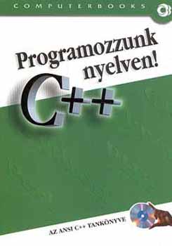 Programozzunk C++ nyelven! + CD-ROM