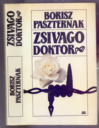 Borisz Paszternak - Zsivago doktor (I-II. egyben)