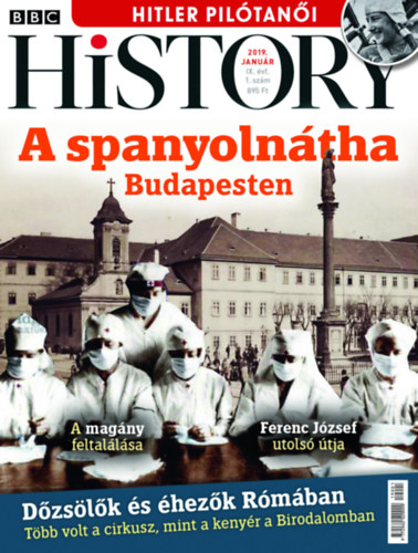 BBC History - 2019. IX. vfolyam 01. szm - Janur