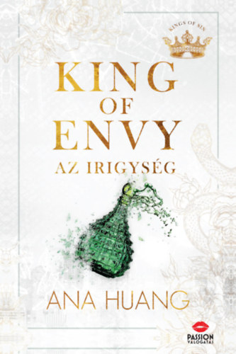 Ana Huang - King of Envy - Az irigys�g