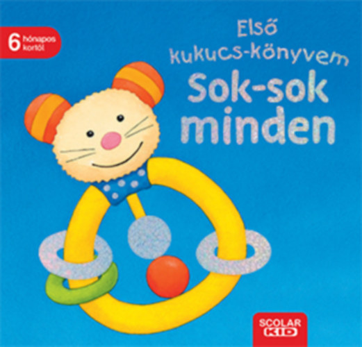 Monika Neubacher-Fesser - Els� kukucs-k�nyvem - Sok-sok minden