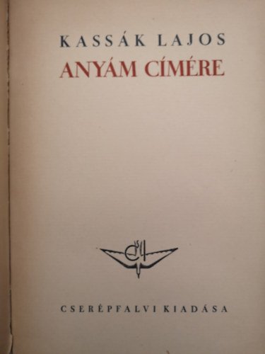 Kassk Lajos - Anym cmre