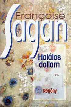 Francoise Sagan - Hallos dallam