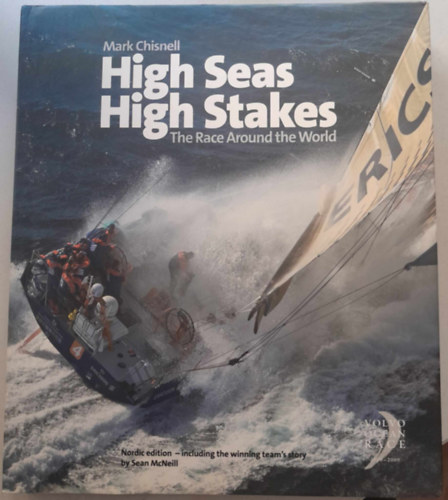 Mark Chisnell - High Seas High Stakes - The Race Around the World - (Verseny a vilg krl)