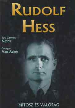 Nesbit -Van Acker - Rudolf Hess -mtosz s valsg
