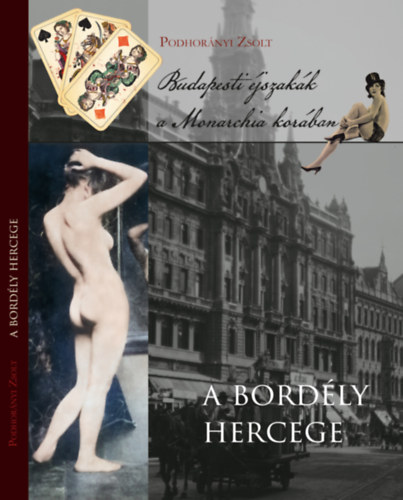 Podhornyi Zsolt - A bordly hercege