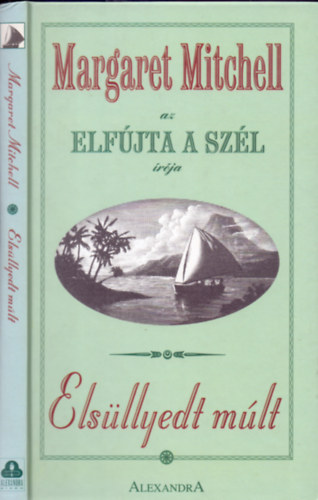 Margaret Mitchell - Els�llyedt m�lt