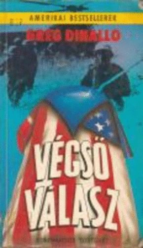 Greg Dinallo - V�gs� v�lasz