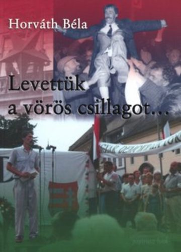 Horv�th B�la - Levett�k a v�r�s csillagot...