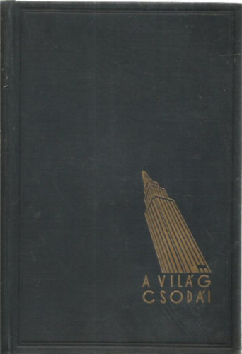 A.-Moszkowski, A. F�rst - A vil�g csod�i