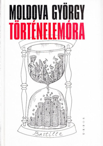 Moldova Gy�rgy - T�rt�nelem�ra (P�rbesz�d Kaj�n Tiborral)