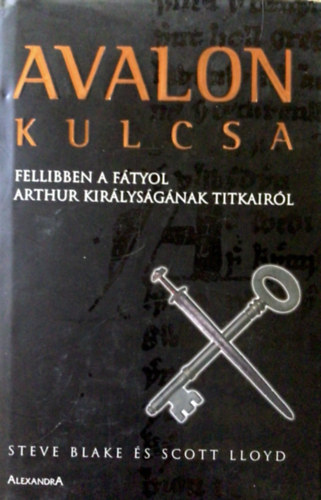 Steve-Lloyd, Scott Blake - Avalon kulcsa