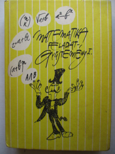 Bartha-Bogd�n-Cs�ri-Dur� - Matematika feladatgy�jtem�ny I.