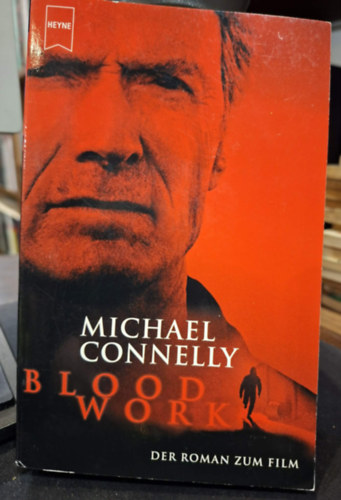 Michael Connelly - Blood Work (n�met nyelven)