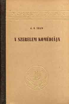 G.B. Shaw - A szerelem kom�di�ja