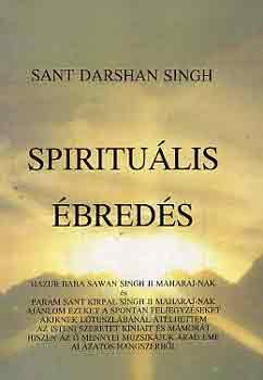 Sant Darshan Singh - Spirituális ébredés